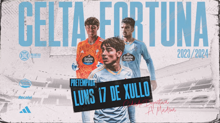El Celta Fortuna arranca mañana
