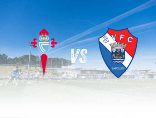 Celta vs Gil Vicente