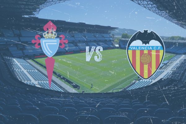 Celta - Valencia