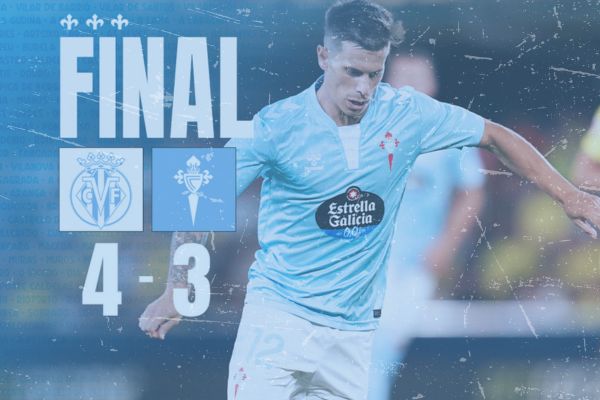 Villarreal 4 - 3 Celta